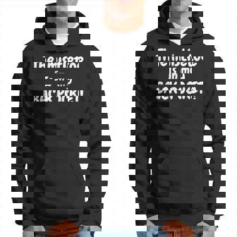 The Mistletoe Is In My Back Pocket T Hoodie | Mazezy