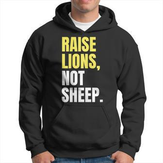 The Patriot Party | Raise Lions Not Sheep Hoodie | Mazezy