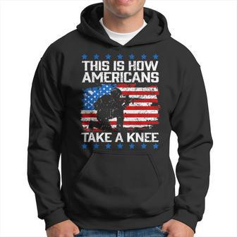 This Is How Americans Take A Knee Flag Veteran Gift Design Hoodie | Mazezy