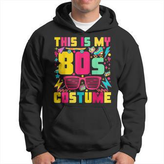 This Is My 80S Costume Halloween Colorful Outfit Retro Party 80S Vintage Designs Funny Gifts Hoodie | Mazezy