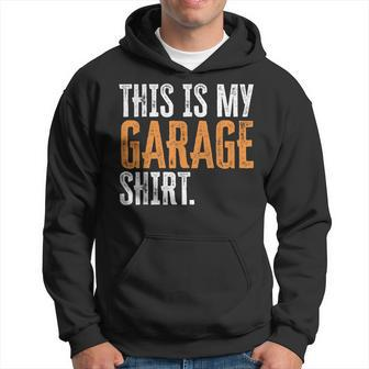 This Is My Garage For Dad Fathers Day Daddy Son Matching Hoodie | Mazezy