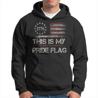 This Is My Pride Flag Usa American 4Th Of July Patriotic Hoodie | Mazezy