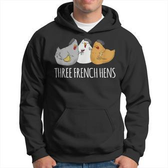 Three French Hens Cute Christmas Song Hoodie - Seseable