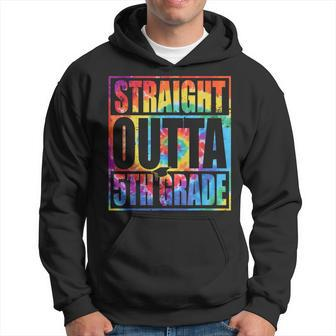 Tie Dye Straight Outta 5Th Grade Graduation Class Of 2023 Hoodie - Seseable