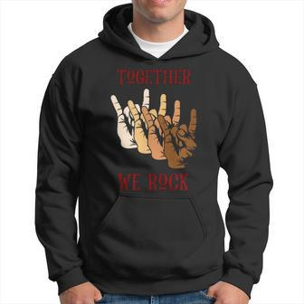 Together We Rock Hoodie - Monsterry CA