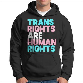 Trans Right Are Human Rights Transgender Lgbtq Pride Hoodie - Seseable