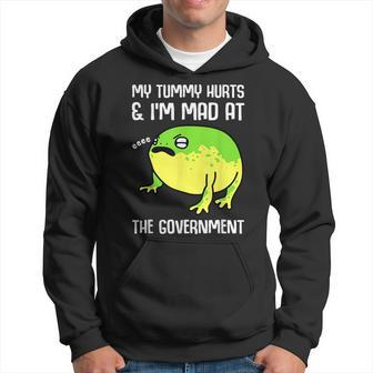 My Tummy Hurts And Im Mad At The Government Frog Hoodie - Seseable