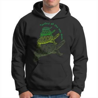 Turtles All The Way Down Hoodie | Mazezy