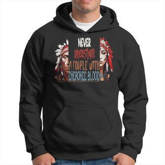 Never Underestimate A Couplen With Cherokee Blood Hoodie | Seseable UK