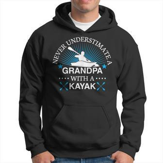 Never Underestimate A Grandpa With A Kayak Kayaking Hoodie | Mazezy