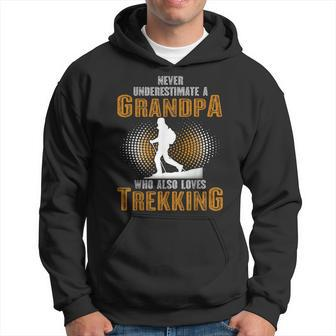 Never Underestimate Grandpa Who Is Also Loves Trekking Hoodie | Mazezy