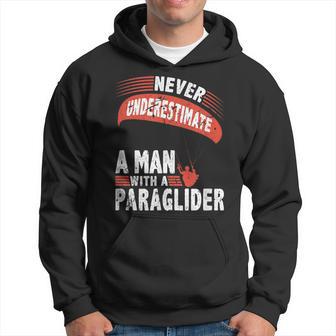 Never Underestimate Man Paraglider Parachute Hoodie - Thegiftio UK