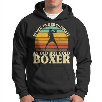Never Underestimate An Old Boxer Boxing Hoodie - Monsterry UK