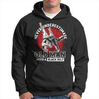 Never Underestimate An Old Man With A Black Belt Judo Hoodie - Thegiftio UK