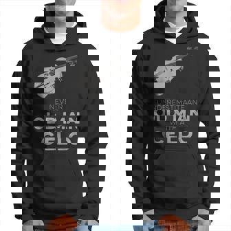 Never Underestimate An Old Man With A Cello Vintage Novelty Hoodie | Mazezy