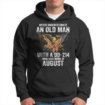 Never Underestimate An Old Man With A Dd-214 Born In August Hoodie | Mazezy
