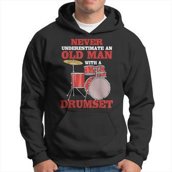 Never Underestimate An Old Man With A Drumset Drum Player Hoodie - Seseable