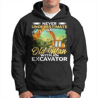 Never Underestimate An Old Man With An Excavator Driver Hoodie - Monsterry AU