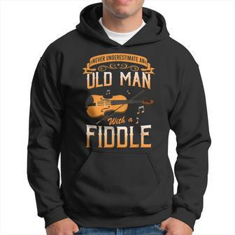 Never Underestimate An Old Man With A Fiddle Musical Hoodie - Thegiftio UK