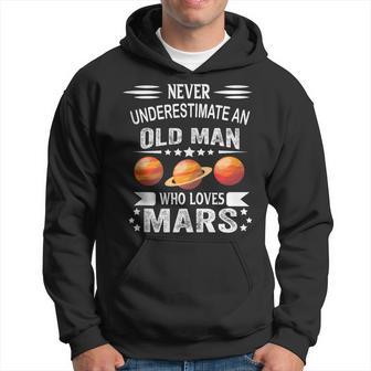 Never Underestimate An Old Man Who Loves Mars Planet Hoodie - Thegiftio UK