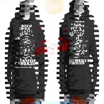 Never Underestimate The Power Of Granddaddy T Hoodie - Seseable