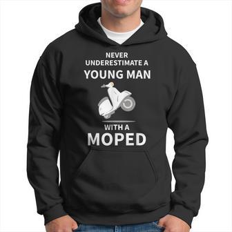 Never Underestimate A Young Man Motorbike Moped Hoodie - Thegiftio UK