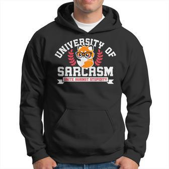 University Of Sarcasm Unite Against Stupidity Funny Fox Hoodie | Mazezy