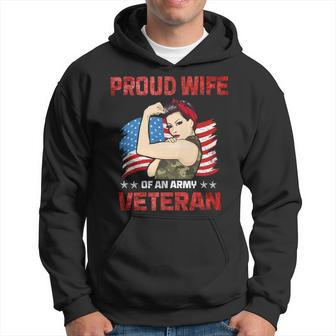 Veteran Vets Womens 4Th Of July Celebration Proud Wife Of An Army Veteran Spouse Veterans Hoodie - Monsterry