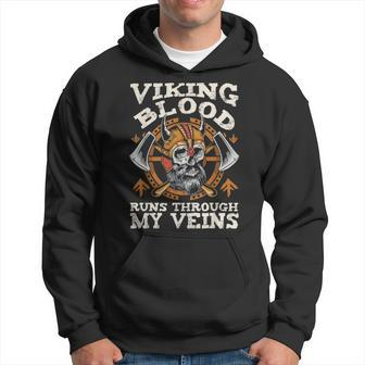 Viking Blood Runs Through My Veins Norse Vikings Warrior Hoodie - Seseable
