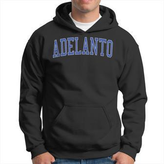 Vintage Adelanto Ca Distressed Blue Varsity Style Hoodie | Mazezy