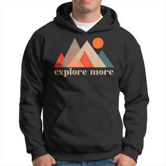 Vintage Camping Hiking Outdoor Mountain Explore More Hoodie - Thegiftio UK