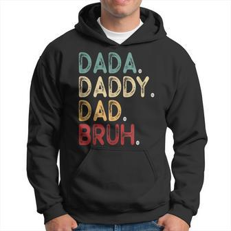 Vintage Funny Father Dada Daddy Dad Bruh Hoodie | Mazezy