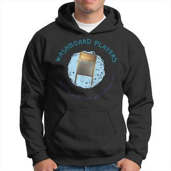 Washboard Player T Washboard Players Have Fun Hoodie | Mazezy CA