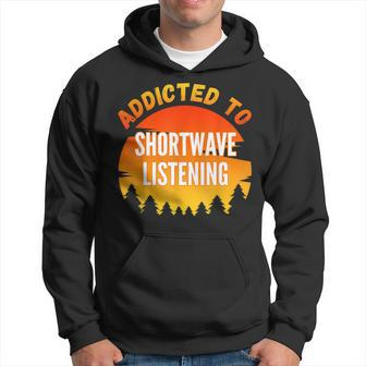 Shortwave Listening Addicted To Shortwave Listening Hoodie | Mazezy DE