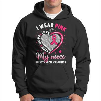 I Wear Pink For My Niece Breast Cancer Awareness Support Hoodie - Thegiftio