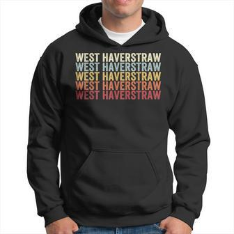 West Haverstraw New York West Haverstraw Ny Retro Vintage Hoodie | Mazezy