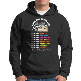 When You Enter This Library Librarian Book Lover Hoodie | Mazezy