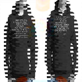 I Will Put You In A Trunk And Help People Look For You Hoodie - Monsterry