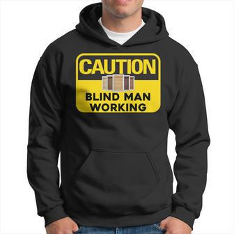 Window Blinds Installer Blind Man Working Hoodie | Mazezy