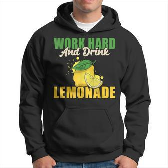 Work Hard And Drink Lemonade Hoodie | Mazezy