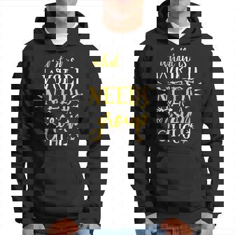 This World Needs A Group Hug Inspirational Peace No War Hoodie | Mazezy