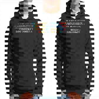 In A World That Profits From Your Insecurity Quote Hoodie | Mazezy