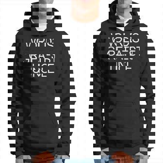 Worlds Greatest Uncle - Hoodie | Mazezy