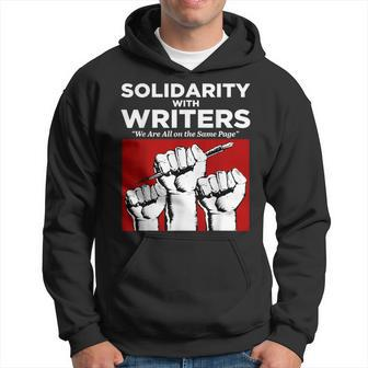 Writers Guild Of America On Strike Solidarity With Writers Hoodie | Mazezy