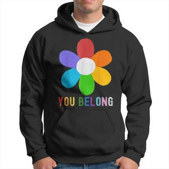 You Belong Lgbtq Funny Outfit Quotes Family Pride Month Hoodie | Mazezy