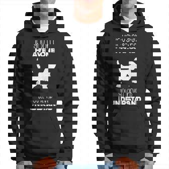 You'll Never Understand Grand Basset Griffon Vendeen Hoodie | Mazezy