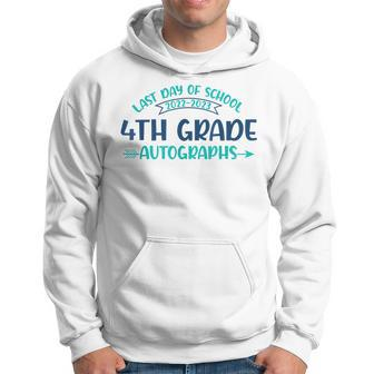 2023 Last Day Of School Autograph 4Th Grade Graduation Party Hoodie | Mazezy