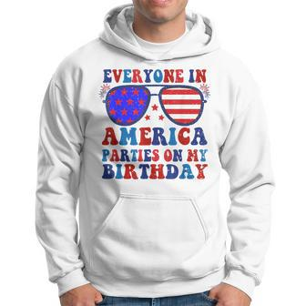4Th Of July 2023 Everyone In America Parties On My Birthday Hoodie | Mazezy
