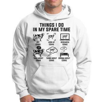 6 Things I Do In My Spare Time Cows Farm Gifts For Cows Lovers Funny Gifts Hoodie | Mazezy AU