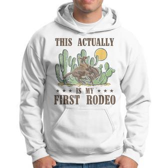 This Actually Is My First Rodeo Western Country Southern Hoodie - Thegiftio UK